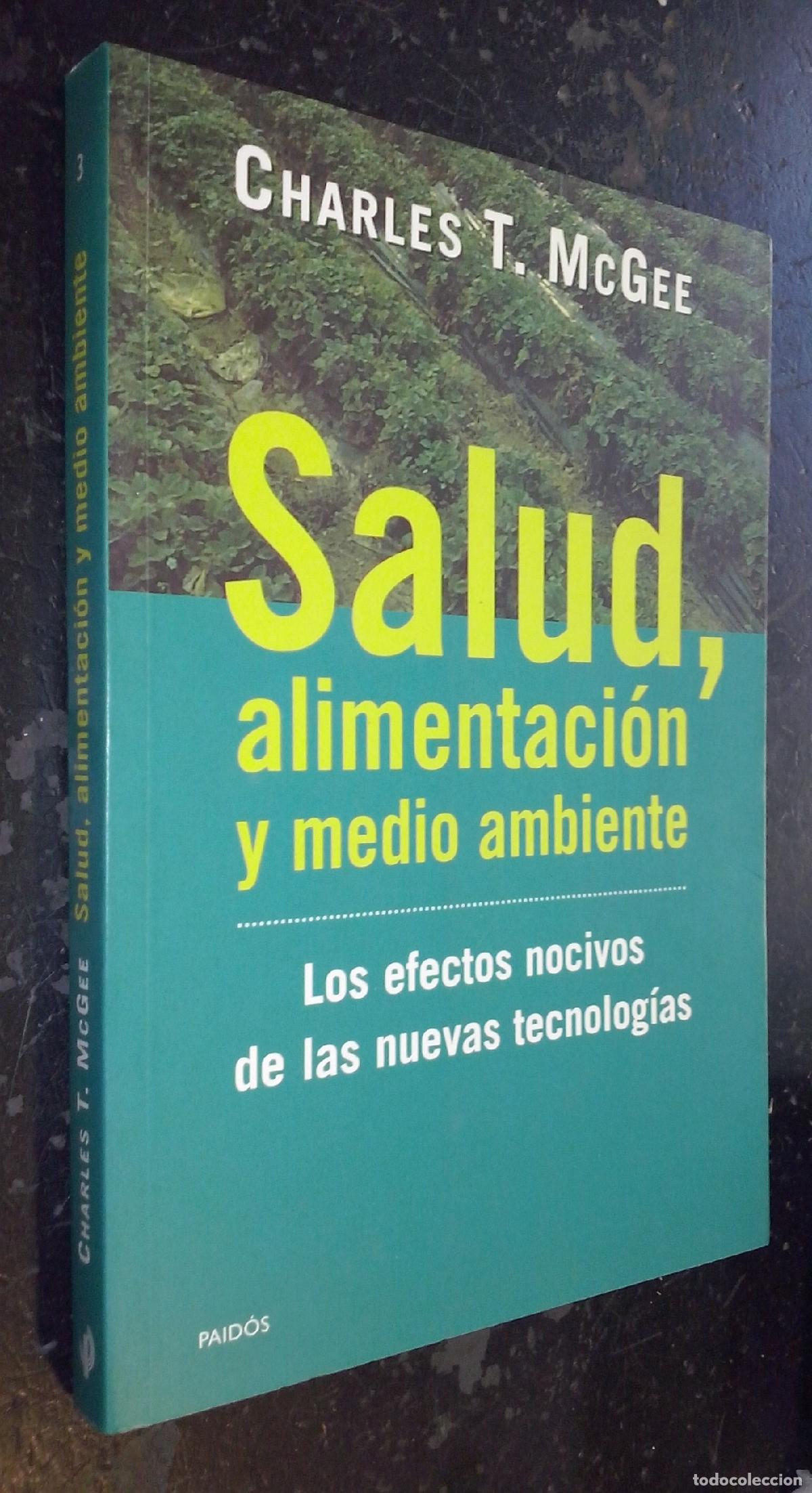 Livros em segunda m&atilde;o: Salud, alimentaci&oacute;n y medio ambiente. los efectos nocivos de las nuevas tecnolog&iacute;as - MCGEE, Charle