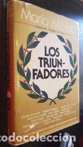 Libros: Los triunfadores - M&Eacute;RIDA, Mar&iacute;a: