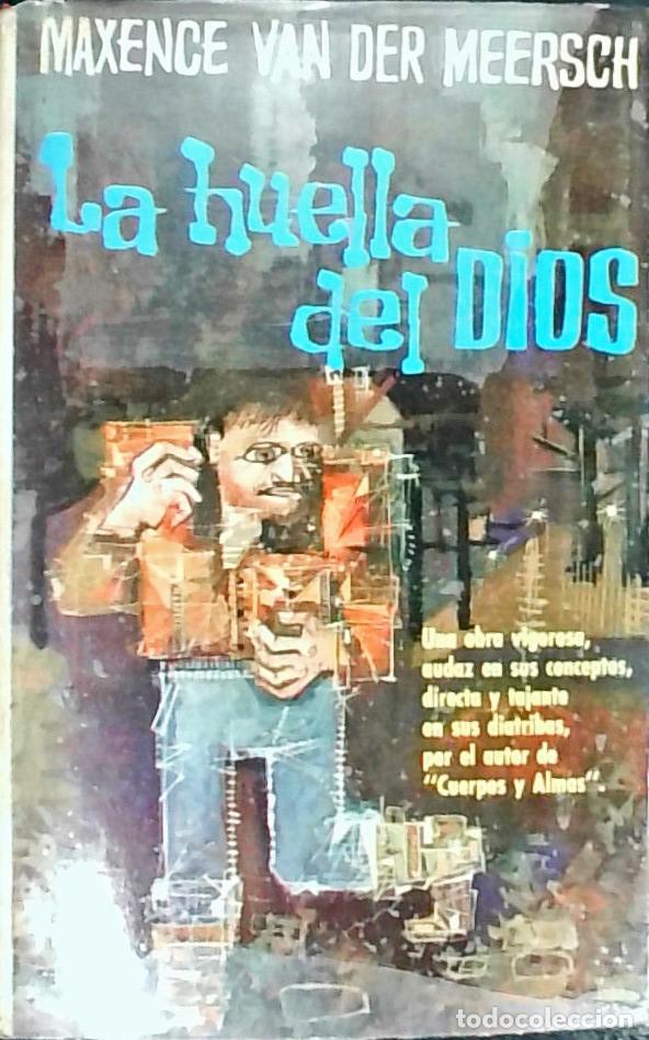 B&uuml;cher: La huella del dios - MEERSCH, Maxence van der: