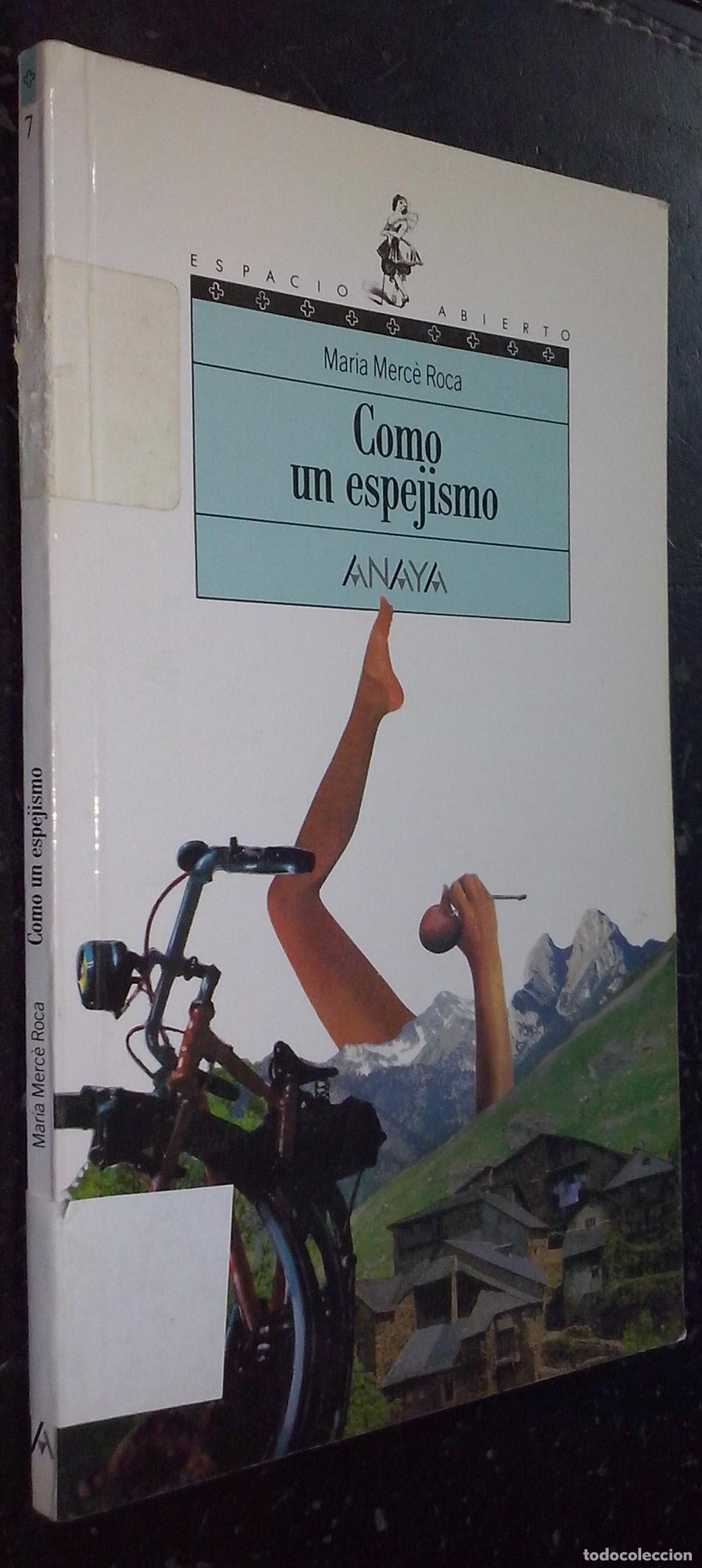 B&uuml;cher: Como un espejismo - MERC&Eacute; ROCA, Mar&iacute;a: