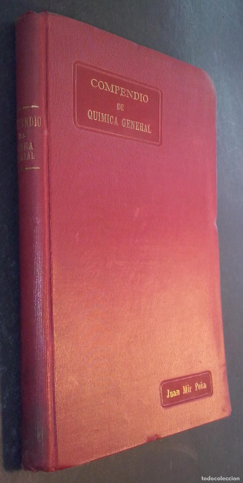 Libri di seconda mano: Compendio de qu&iacute;mica general - MIR PE&Ntilde;A, Juan:
