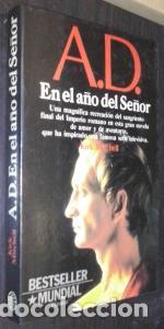 Libros: A. D. En el a&ntilde;o del Se&ntilde;or - MITCHELL, Kirk: