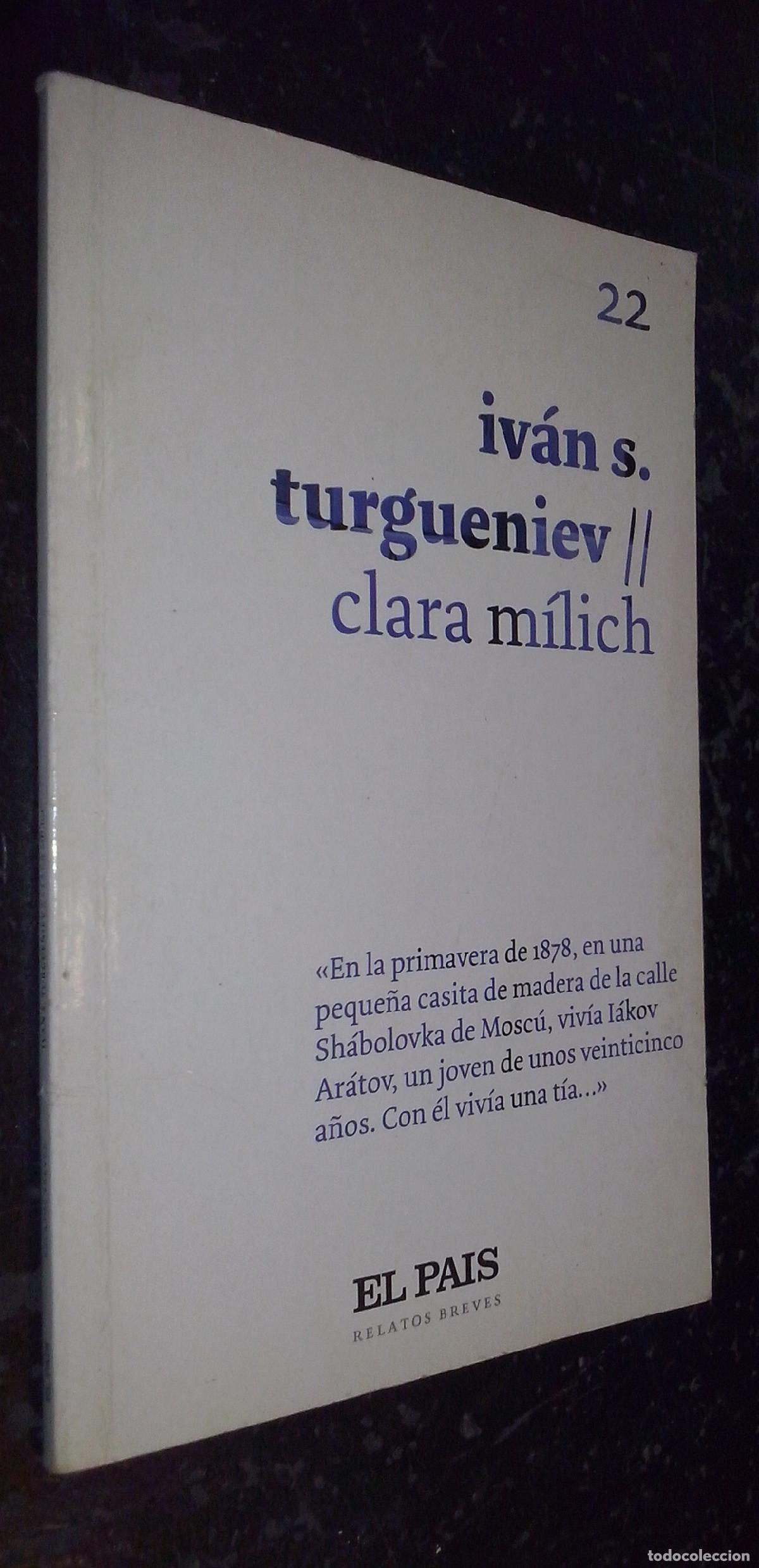 B&uuml;cher: Iv&aacute;n S. Turgueniev - M&Iacute;LICH, Clara: