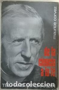 Libri di seconda mano: De la ciencia a la fe. Teilhard de Chardin - CORVEZ, Maurice:
