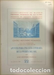 Libri di seconda mano: Apuntes para una gu&iacute;a literaria de La Puerta del Sol - MONTERO PADILLA, Jos&eacute;:
