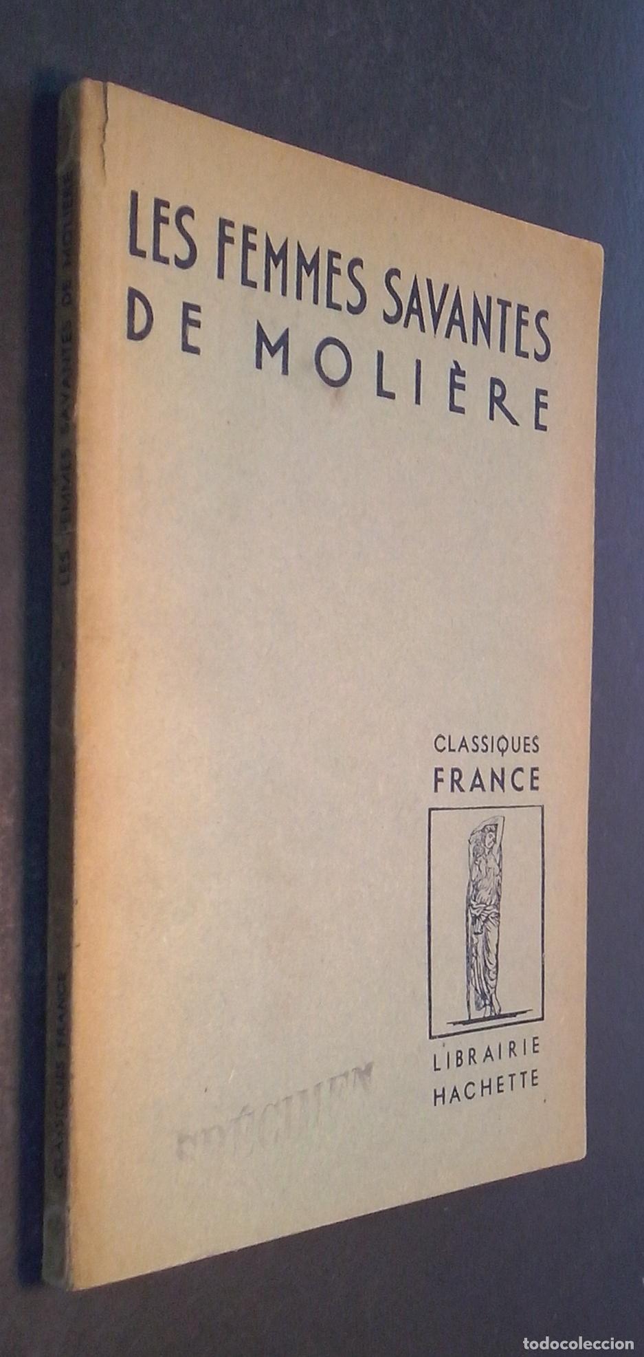 Libri di seconda mano: Les femmes savantes - MOLIERE: