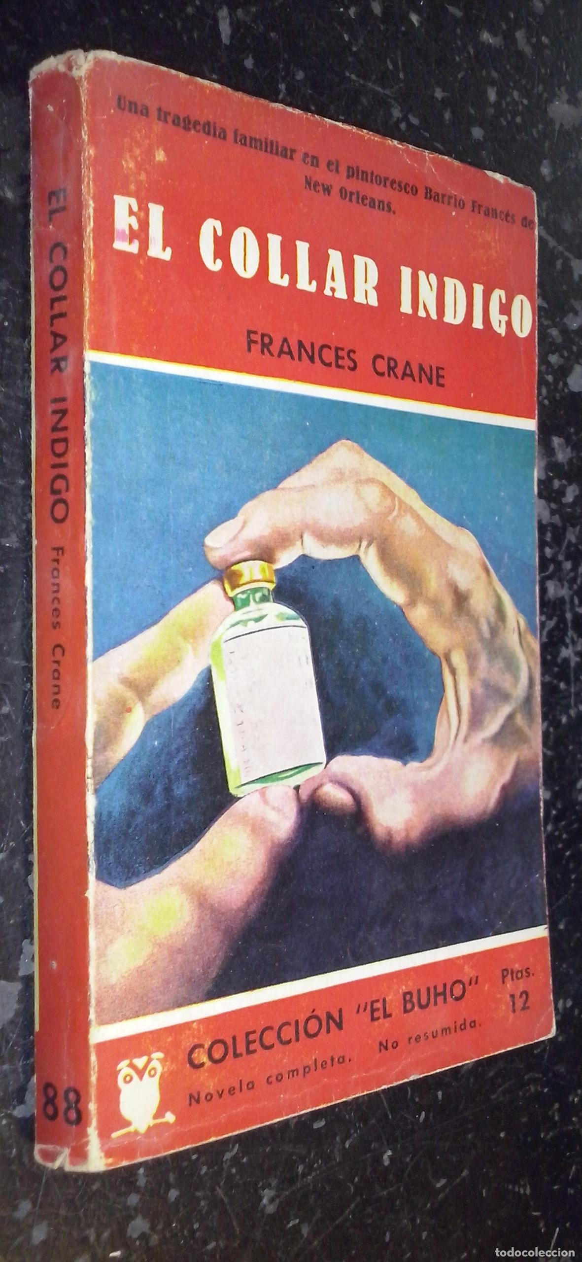 Libri di seconda mano: El collar indigo - CRANE, Frances: