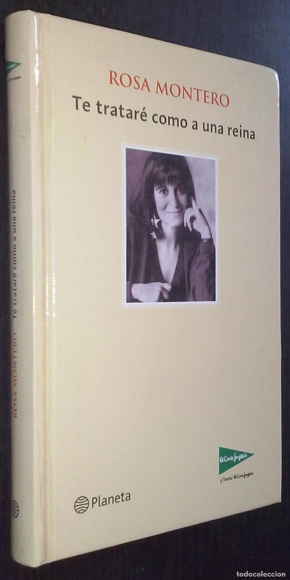 Livros em segunda m&atilde;o: Te tratar&eacute; como a una reina - MONTERO, Rosa: