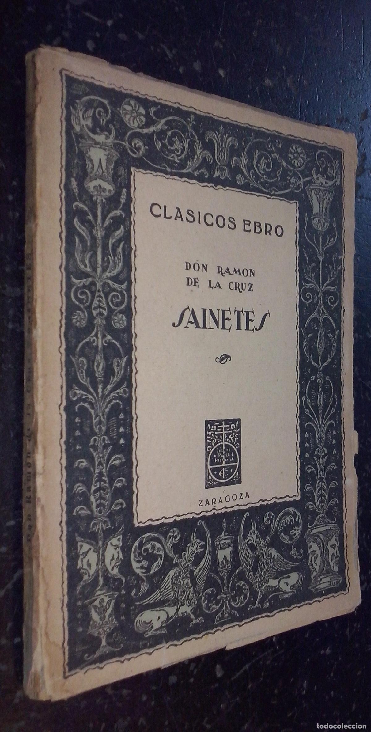 Libros: Sainetes - CRUZ, Ram&oacute;n de la: - Foto 1