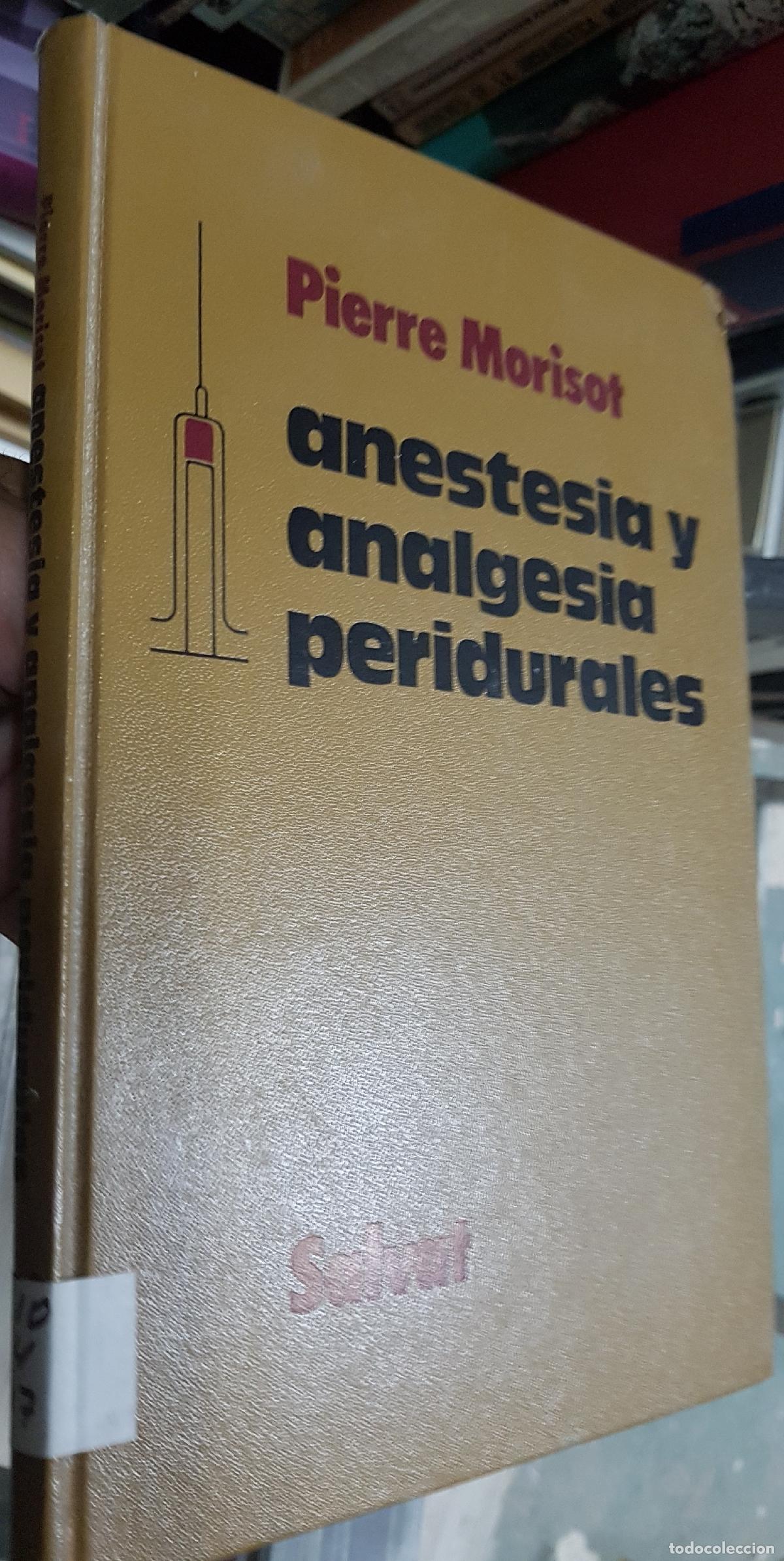 Libri di seconda mano: Anestesia y analgesia peridurales - MORISOT, Pierre: