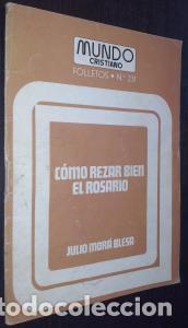 books: C&oacute;mo rezar bien el rosario - MOR&aacute; BLESA, Julio: