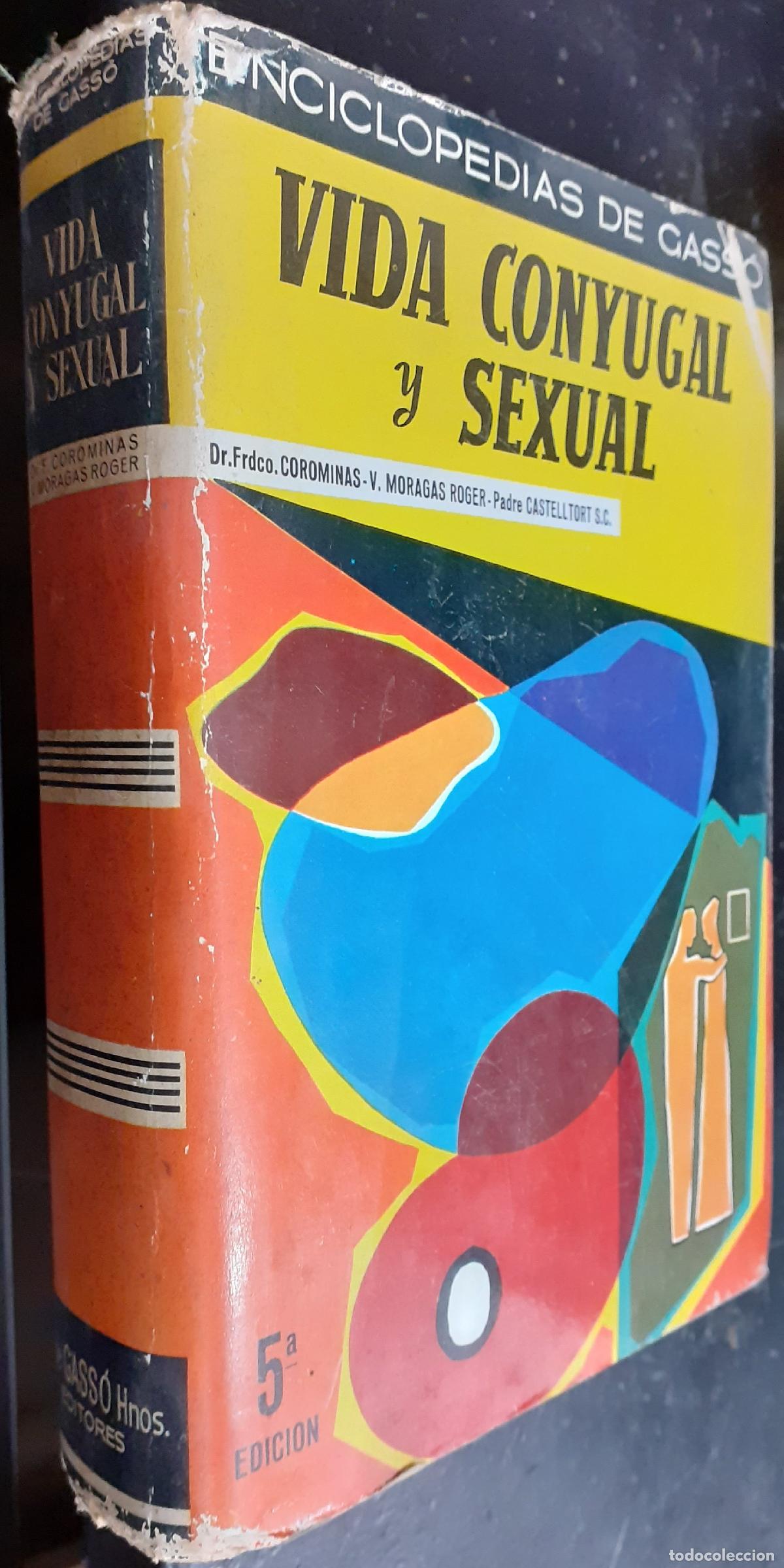 Libros: Vida conyugal y sexual - MORAGAS ROGER, Valent&iacute;n: - Foto 1