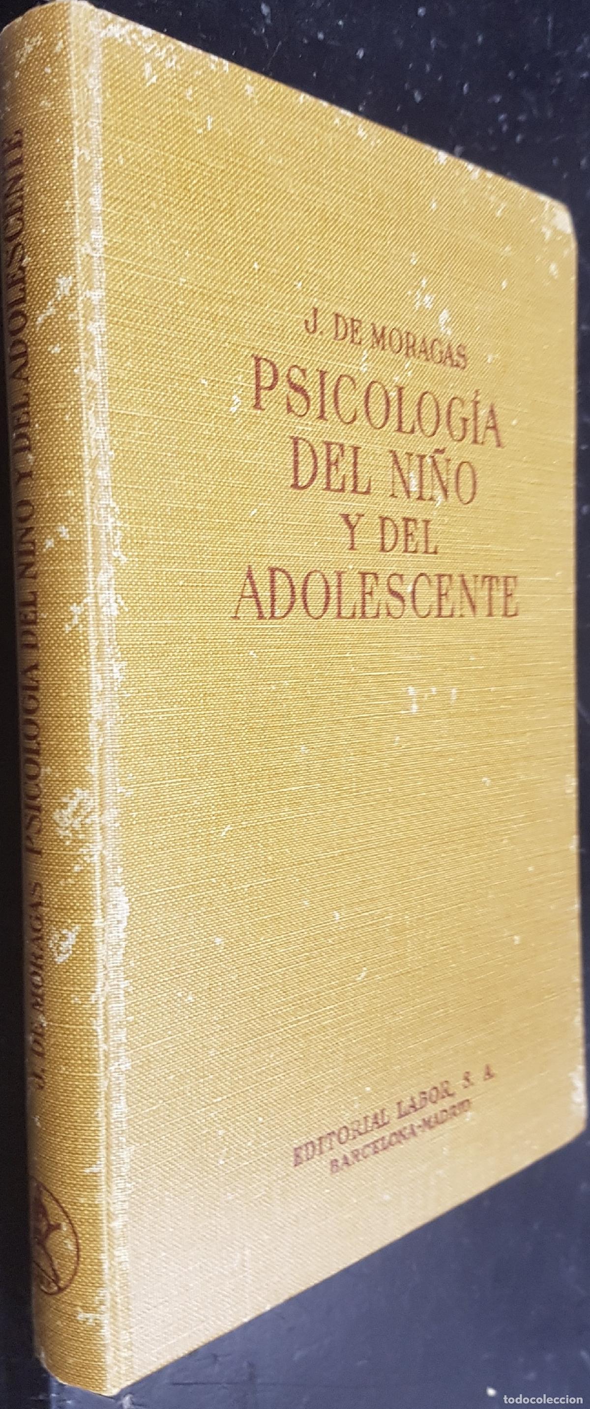 Libros: Psicolog&iacute;a del ni&ntilde;o y del adolescente - MORAGAS, Jer&oacute;nimo de: - Foto 1
