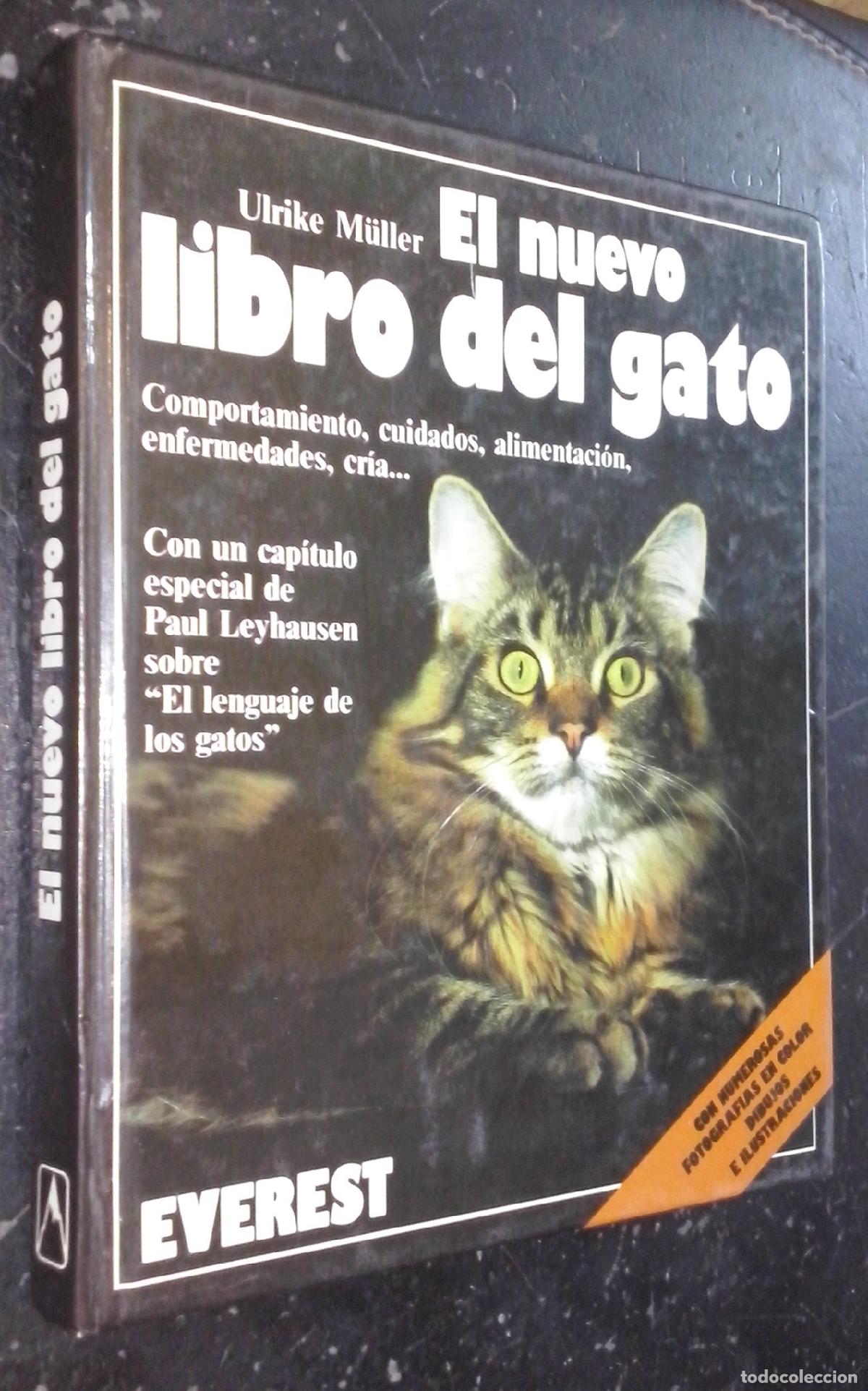 B&uuml;cher: El nuevo libro del gato. Comportamiento, cuidados, alimentaci&oacute;n, enfermedades, cr&iacute;a... - M&Uuml;LLER, Ulr