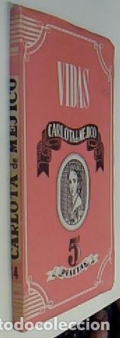 books: Carlota de Mejico. Vidas - MORENO, Carmen: