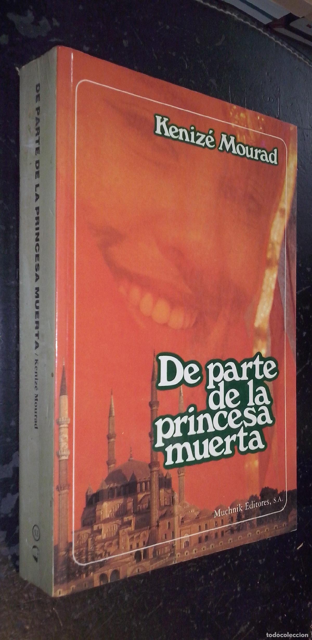 Libros: De parte de la princesa muerta - MOURAD, Keniz&eacute;: - Foto 1