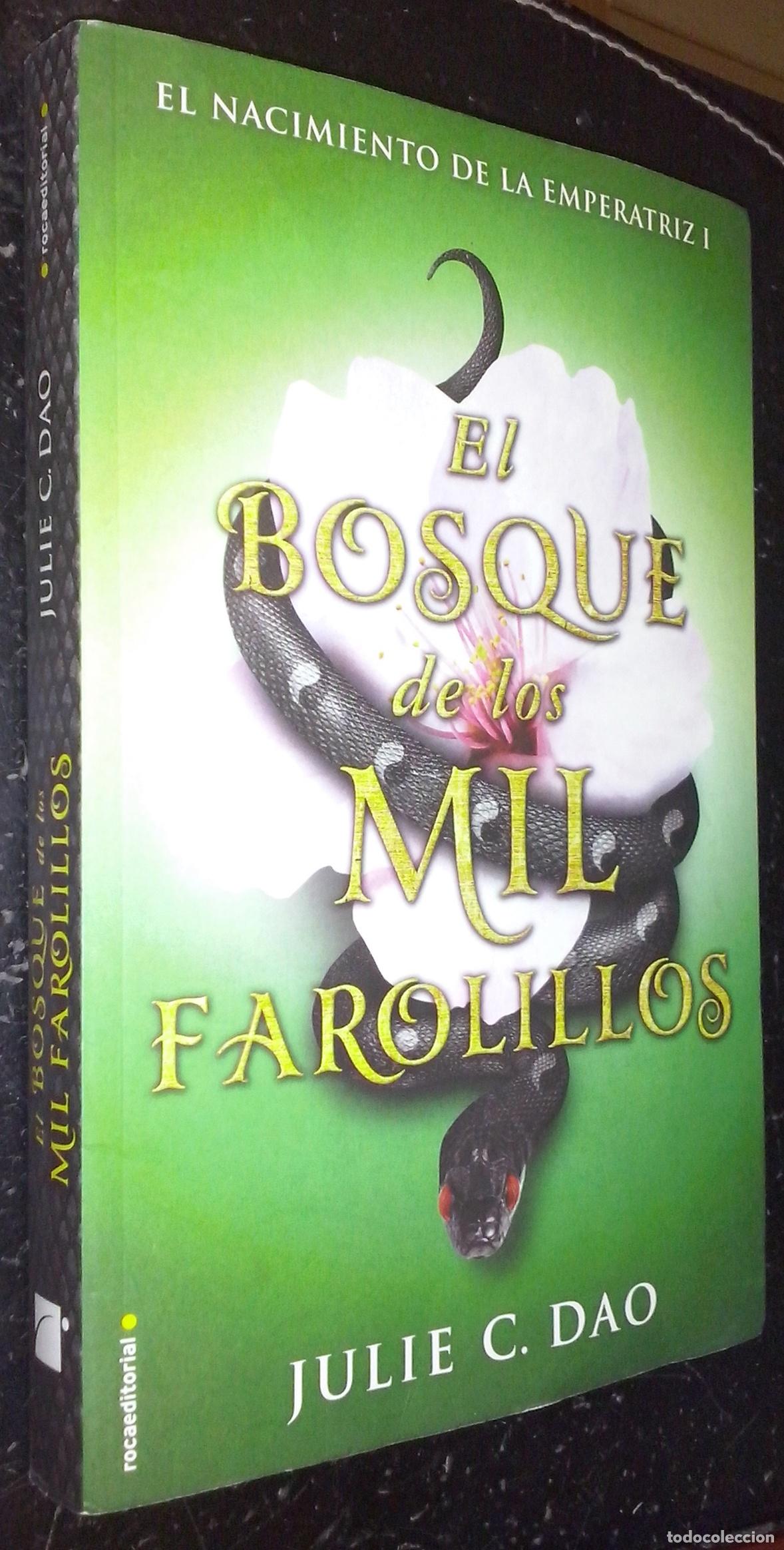 Libros: El bosque de los mil farolillos - DAO, Julie C.: - Foto 1