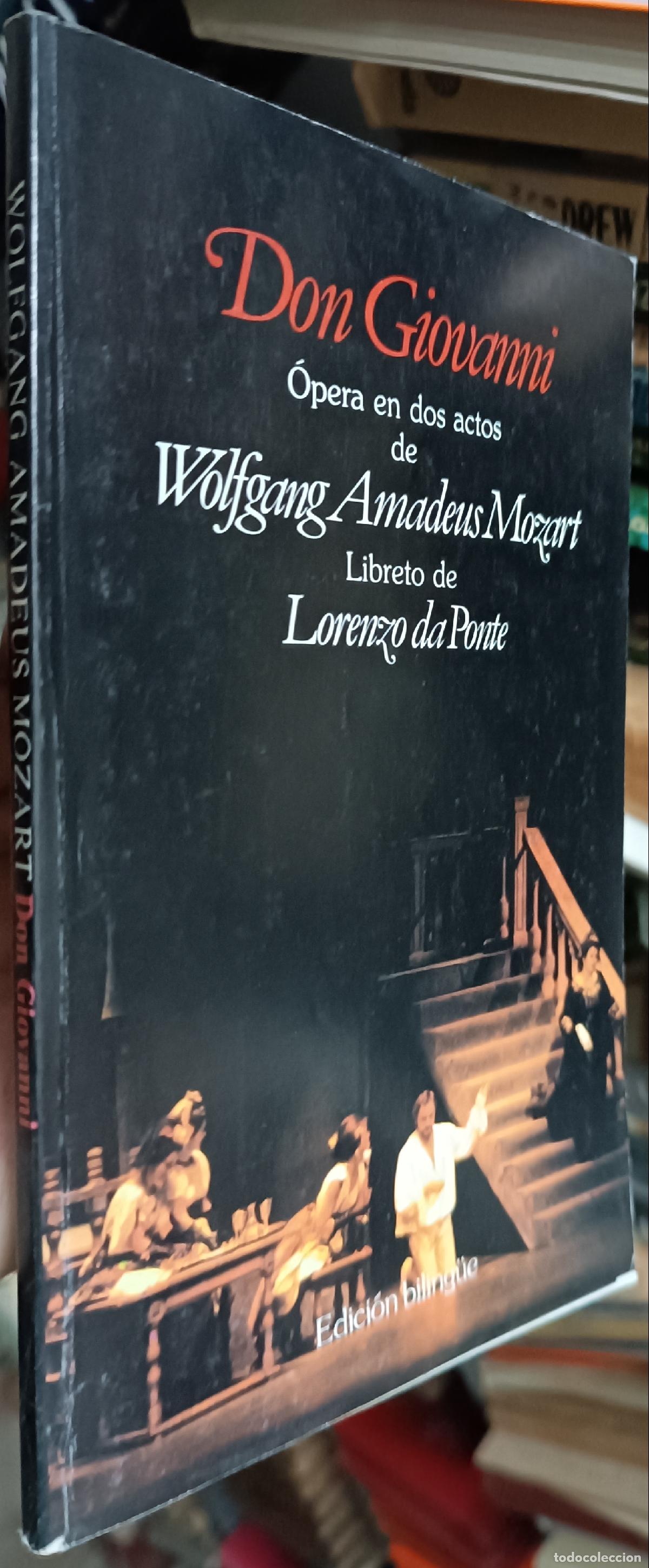 Libros: Don Giovanni. Opera en dos actos de .... Libreto de .... Edici&oacute;n biling&uuml;e - MOZART, Wolfgang Amadeus