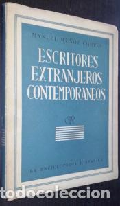 B&uuml;cher: Escritores extranjeros contempor&aacute;neos - MU&Ntilde;OZ CORT&Eacute;S, Manuel: