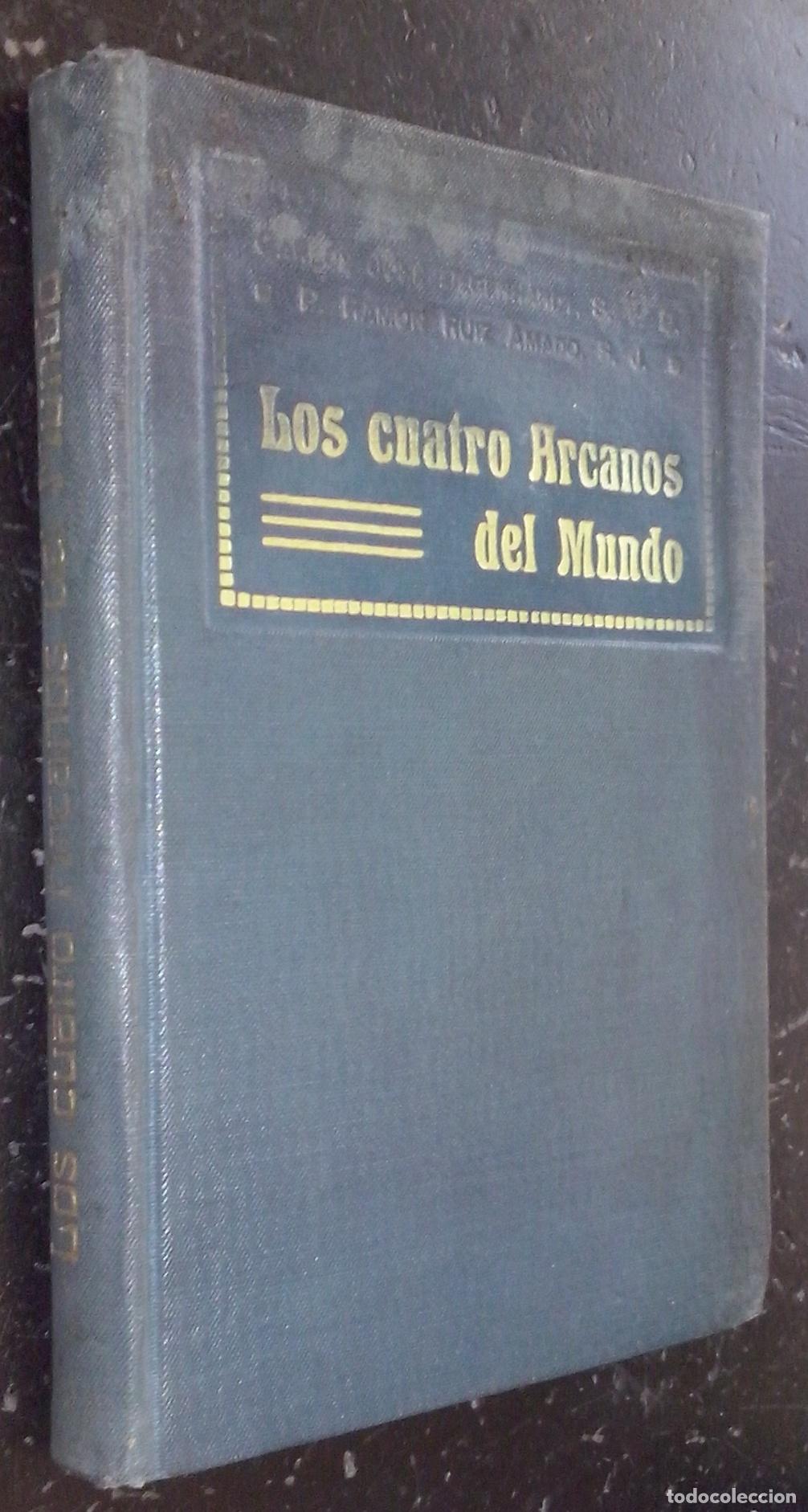 B&uuml;cher: Los cuatro Arcanos del Mundo. Ensayo de apolog&eacute;tica cient&iacute;fica - D&Eacute;GENHARDT, Carlos Jos&eacute;: