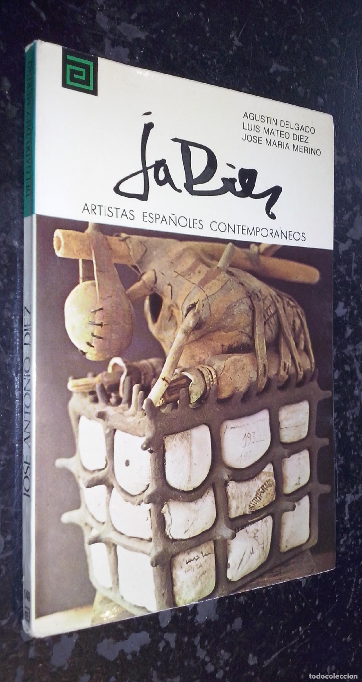 B&uuml;cher: Jos&eacute; Antonio Diez - DELGADO, Agust&iacute;n; MATEO DIEZ, Luis y MERINO, Jos&eacute; Mar&iacute;a:
