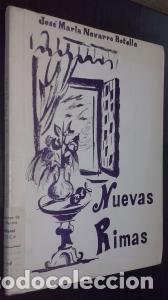 Libri di seconda mano: Nuevas rimas - NAVARRO BOTELLA, Jos&eacute; Mar&iacute;a: