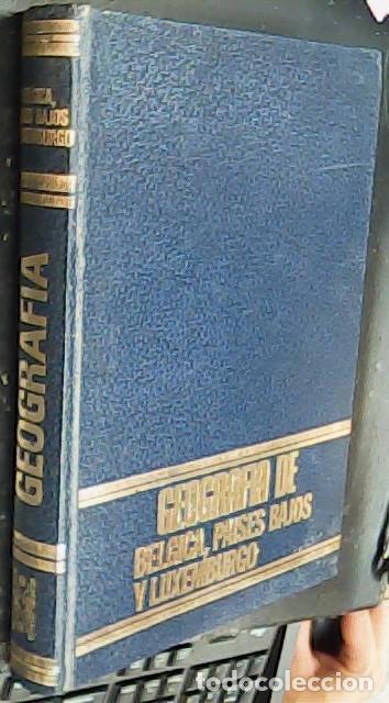 Libri di seconda mano: Geograf&iacute;a universal. B&eacute;lgica. Luxemburgo. Pa&iacute;ses Bajos - DEMANGEON, A. y REBAGLIATO, J.: