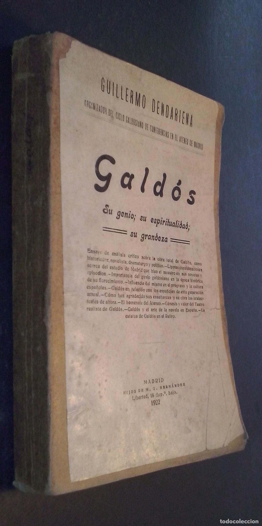 Libri di seconda mano: Gald&oacute;s. Su genio; su espiritualidad; su grandeza - DENDARIENA, Guillermo: