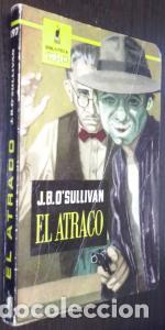 Libros: El atraco - O'SULLIVAN, J. B.: