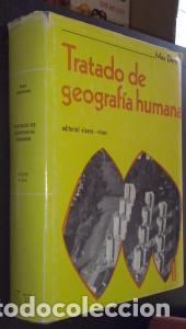 Livres: Tratado de geograf&iacute;a humana - DERRAU, Max: