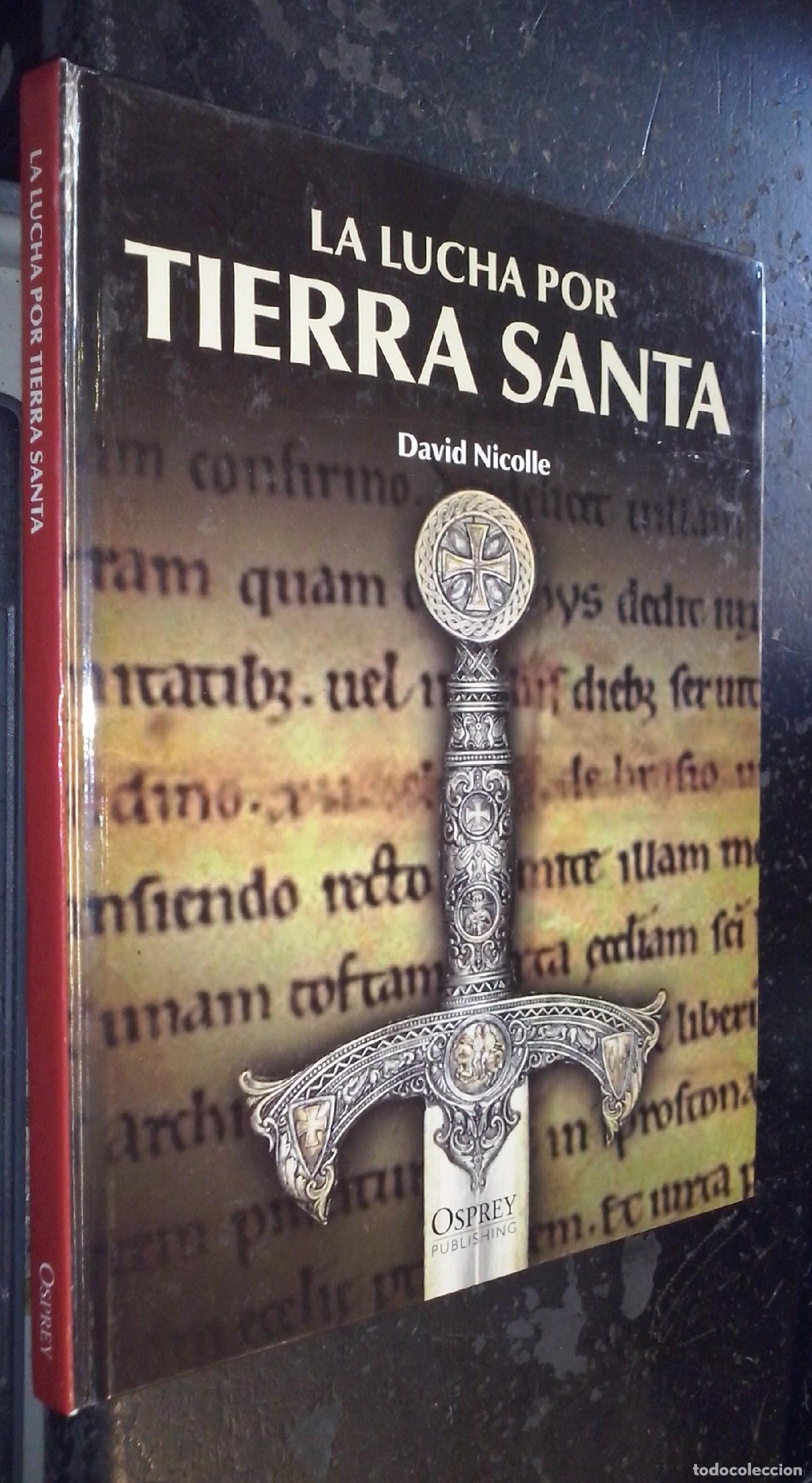 B&uuml;cher: La lucha por Tierra Santa - NICOLLE, David: