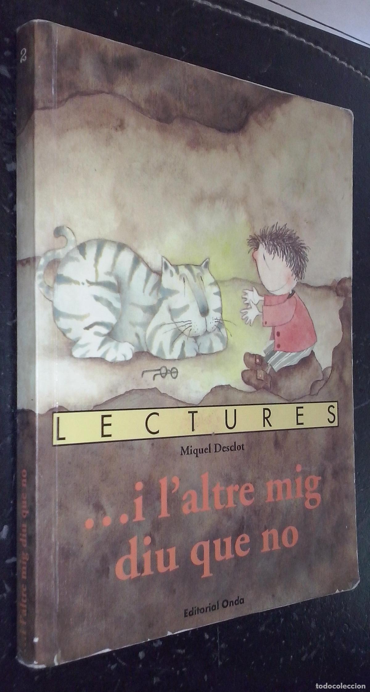 B&uuml;cher: Lectures... i l'altre mig diu que no - DESCLOT, Miquel: