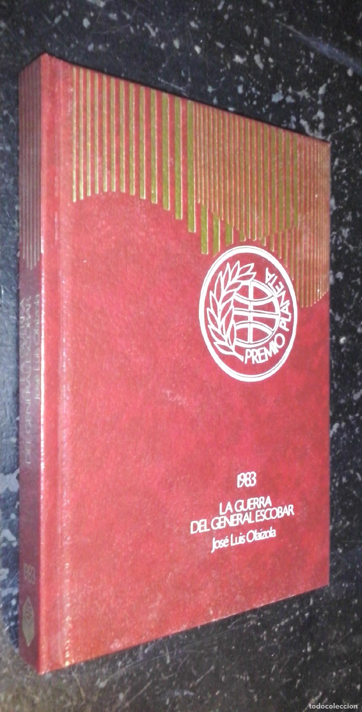 B&uuml;cher: La guerra del general Escobar - OLAIZOLA, Jos&eacute; Luis:
