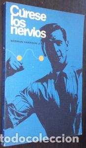 Libri di seconda mano: C&uacute;rese los nervios - NORMAN HARRISON Jr: