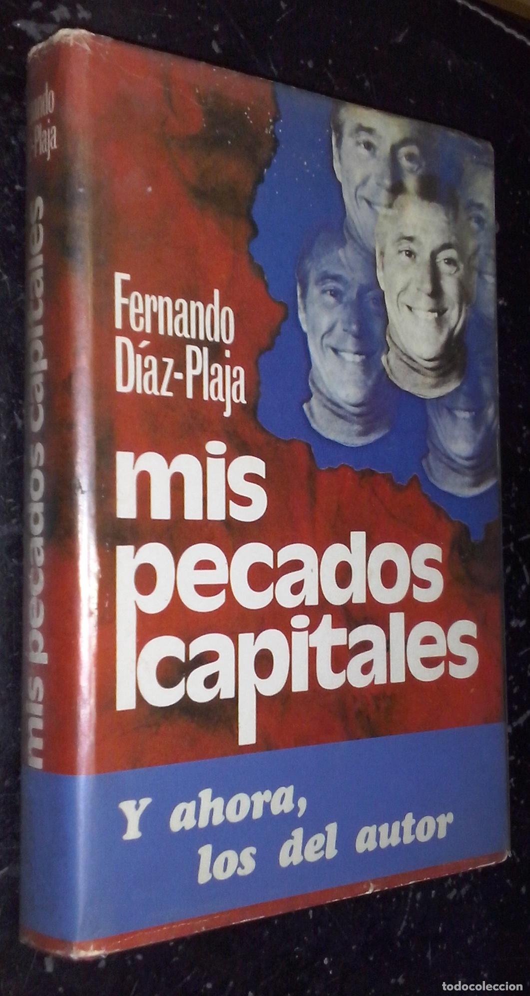 books: Mis pecados capitales (entre la confesi&oacute;n y las memorias) - D&Iacute;AZ PLAJA, Fernando: