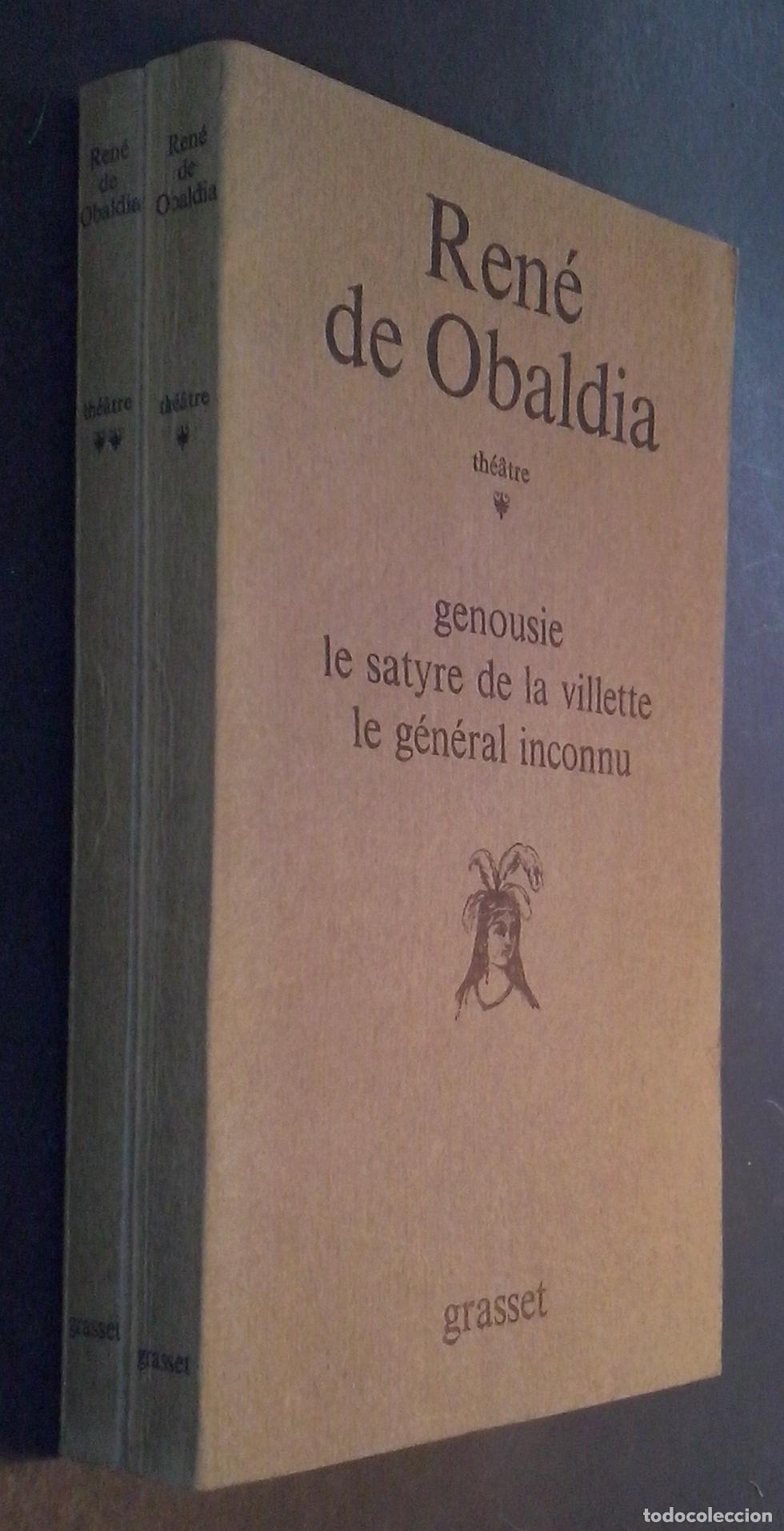 Libri di seconda mano: Th&eacute;atre. Tome I: Genousie. Le satyre de la villette. Le g&eacute;n&eacute;ral inconnu. Tome II: L air du large. Du