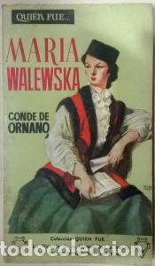Libros: Mar&iacute;a Walewska - ORNANO, Conde de: - Foto 1