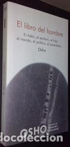 Livros em segunda m&atilde;o: El libro el hombre. El Ad&aacute;n, el esclavo, el hijo, el marido, el pol&iacute;tico, el sacerdote... - OSHO: