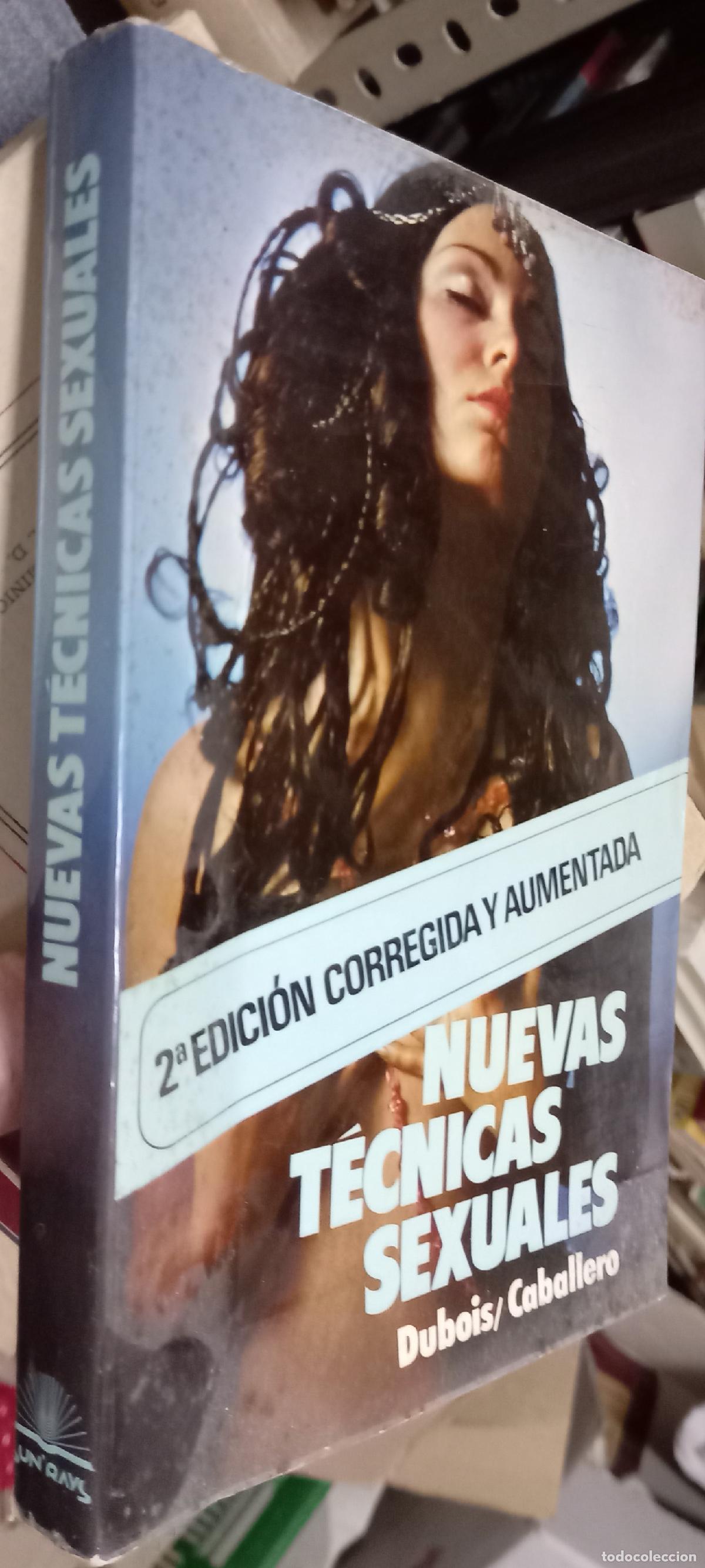 Libros: Nuevas t&eacute;cnicas sexuales - DUBOIS - CABALLERO: