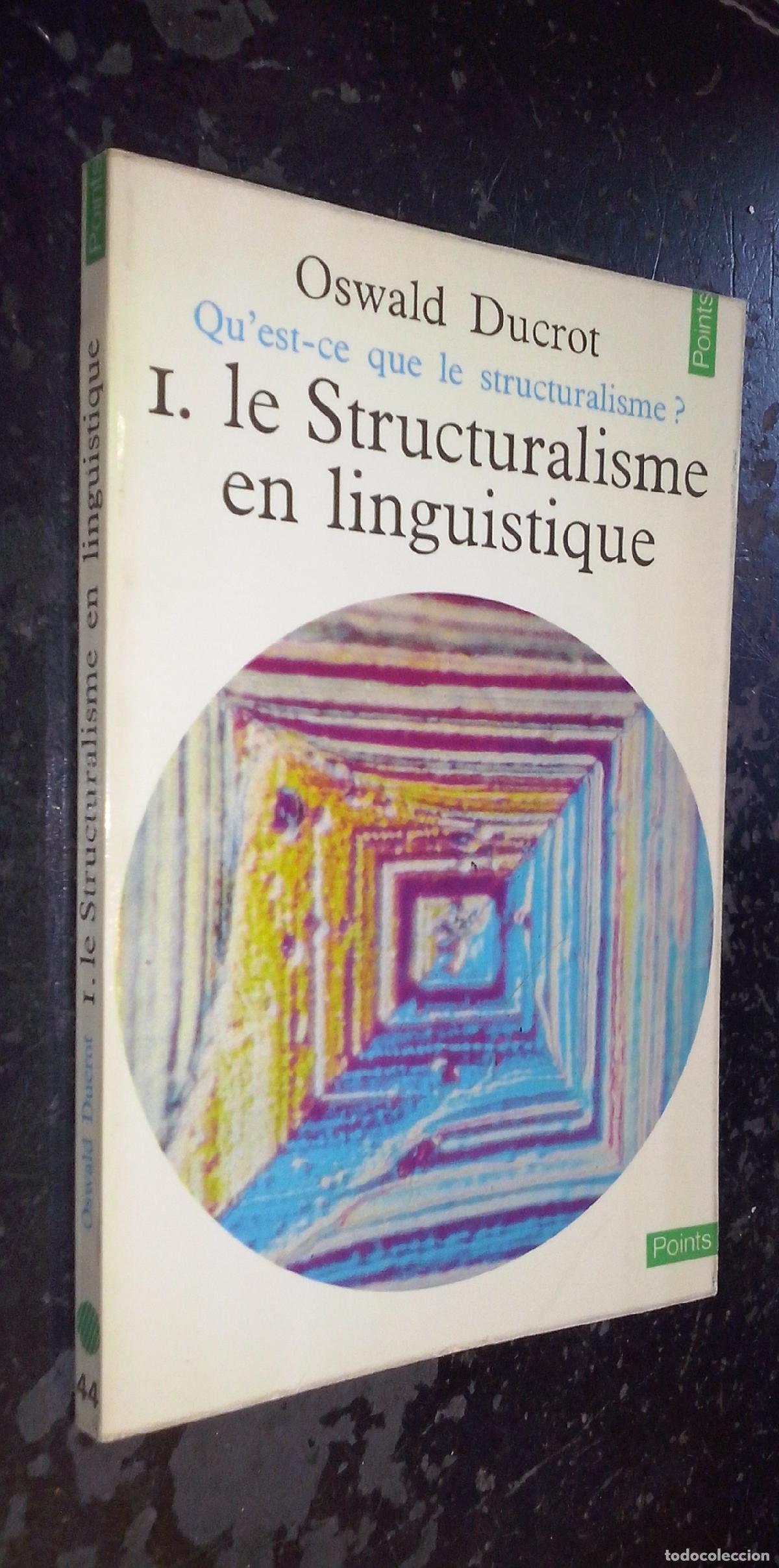 Libros: Le structuralisme en linguistique - DUCROT, Oswald : - Foto 1
