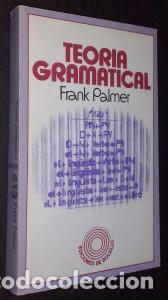 Libros: Teor&iacute;a gramatical - PALMER, Frank: - Foto 1