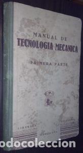 Libri di seconda mano: Manual de Tecnolog&iacute;a Mec&aacute;nica - E.P.S.: