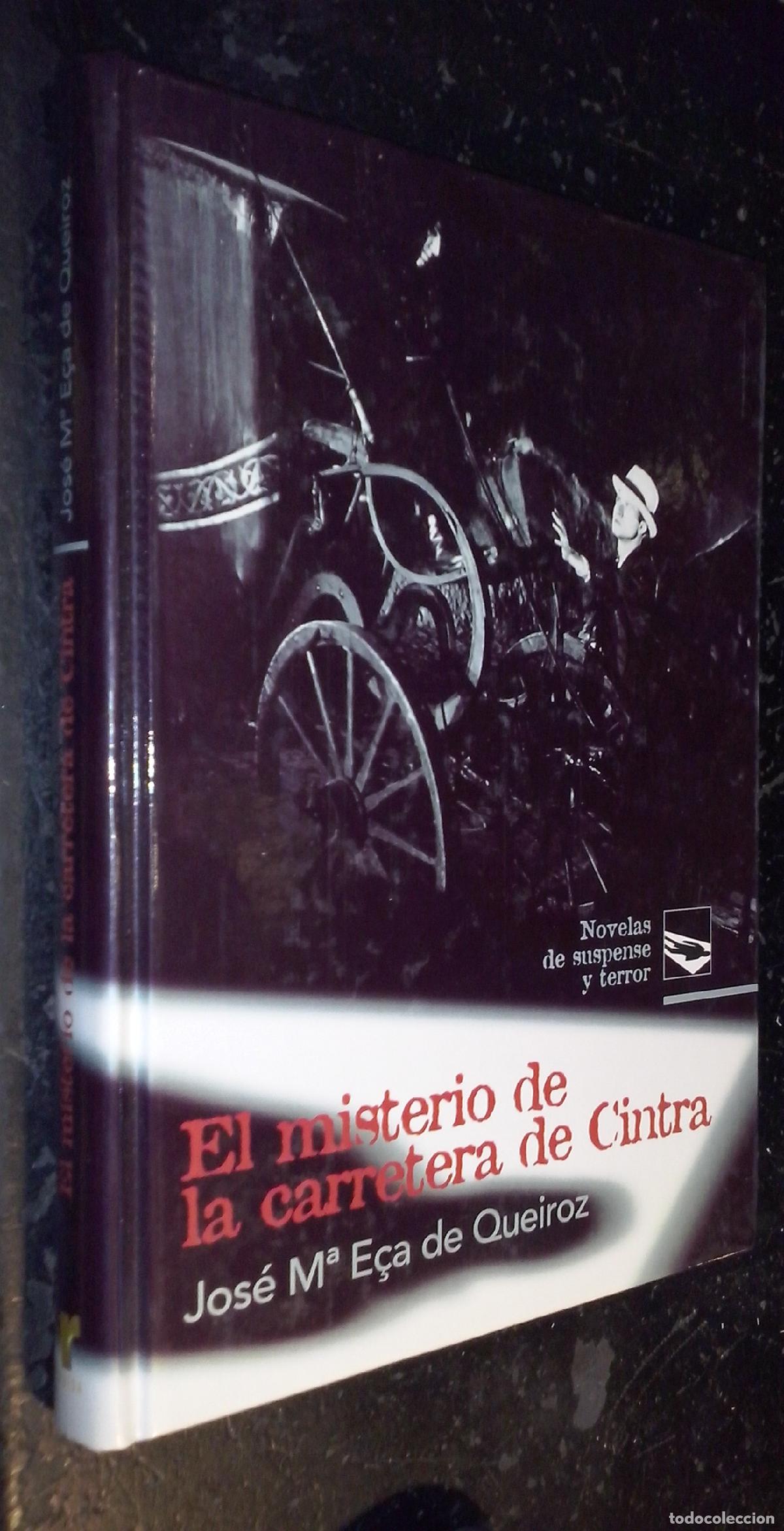 Livros em segunda m&atilde;o: El misterio de la carretera de Cintra - E&Ccedil;A DE QUEIROZ, Jos&eacute; Mar&iacute;a: