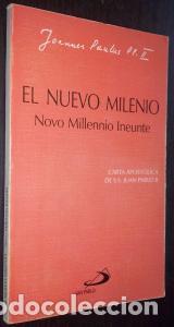 B&uuml;cher: El nuevo milenio. Novo millennio ineunte. Carta apost&oacute;lica de S.S. Juan Pablo II - PAULUS, Joannes: