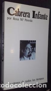 Libri di seconda mano: Guillermo Cabrera Infante - PEREDA, Rosa M&ordf;: