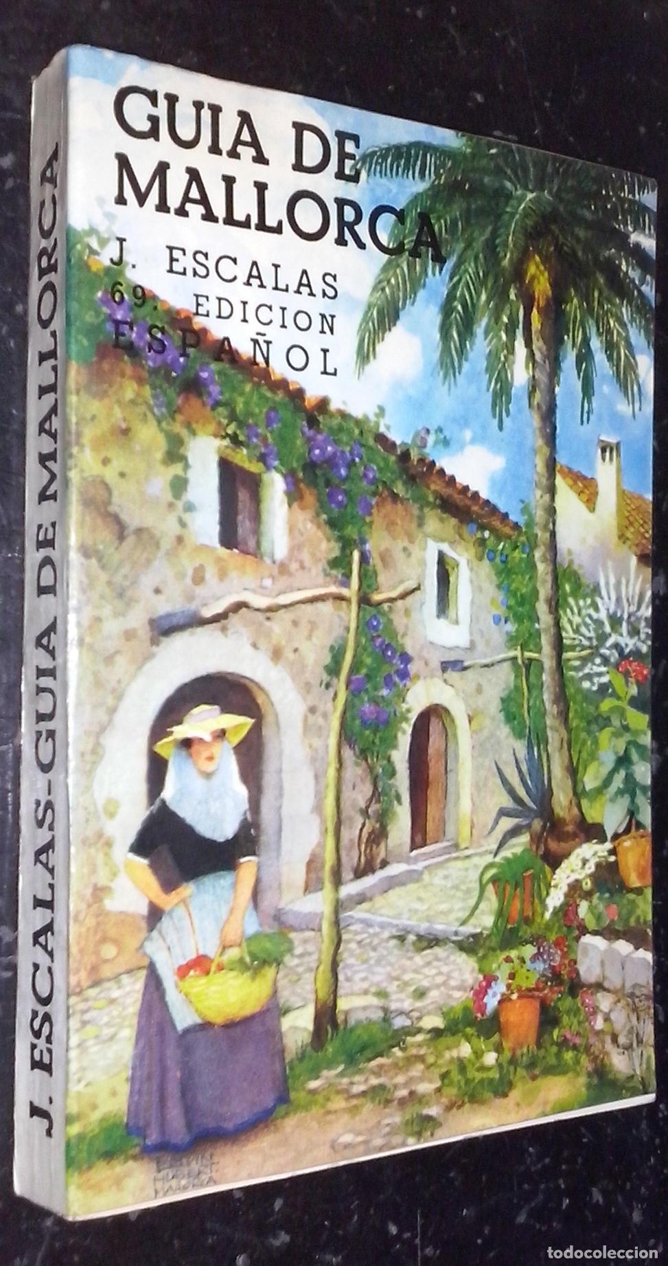 Livros em segunda m&atilde;o: Gu&iacute;a de Mallorca - ESCALAS REAL, Jaime: