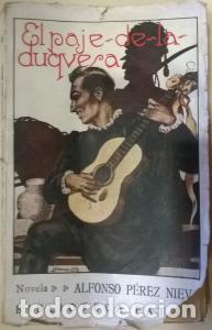 Libros: El paje de la duquesa - P&Eacute;REZ NIEVA, Alfonso: - Foto 1