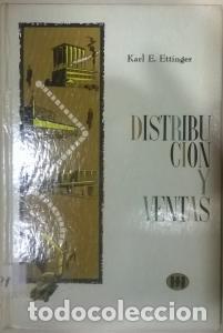 B&uuml;cher: Distribuci&oacute;n y Ventas. Organizaci&oacute;n de empresas. Principios y Pr&aacute;cticas de productividad - ETTINGER,