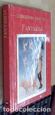 Libros: Fantas&iacute;as. Libro para amantes. Editado por - EXLEY, Helen: