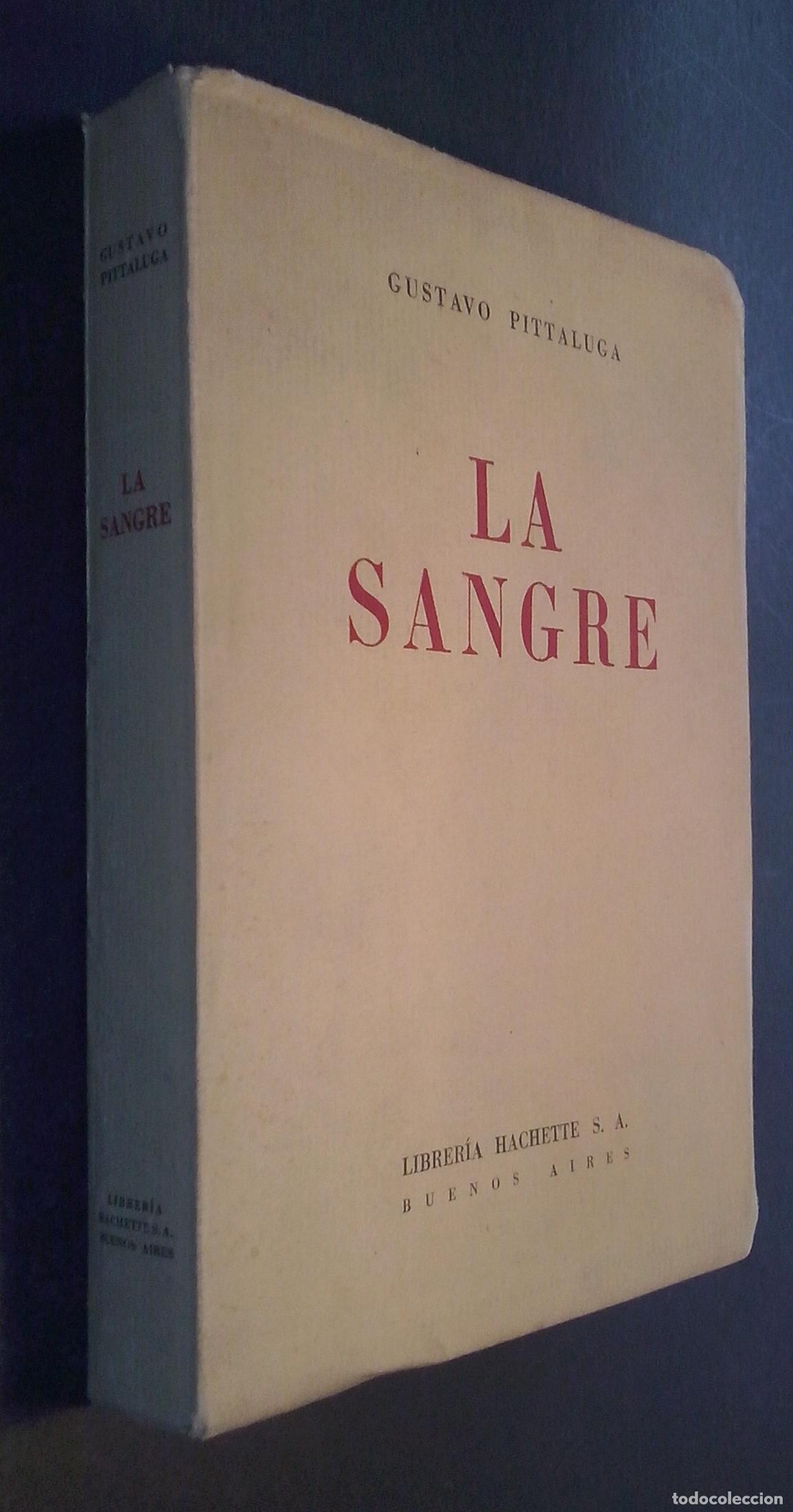 Libros: La sangre - PITTALUGA, Gustavo: - Foto 1